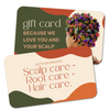 Give the gift of a healthy scalp and gorgeous hair with a Vigor Roots gift card.